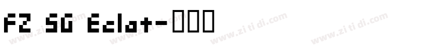 FZ SG Eclat字体转换
